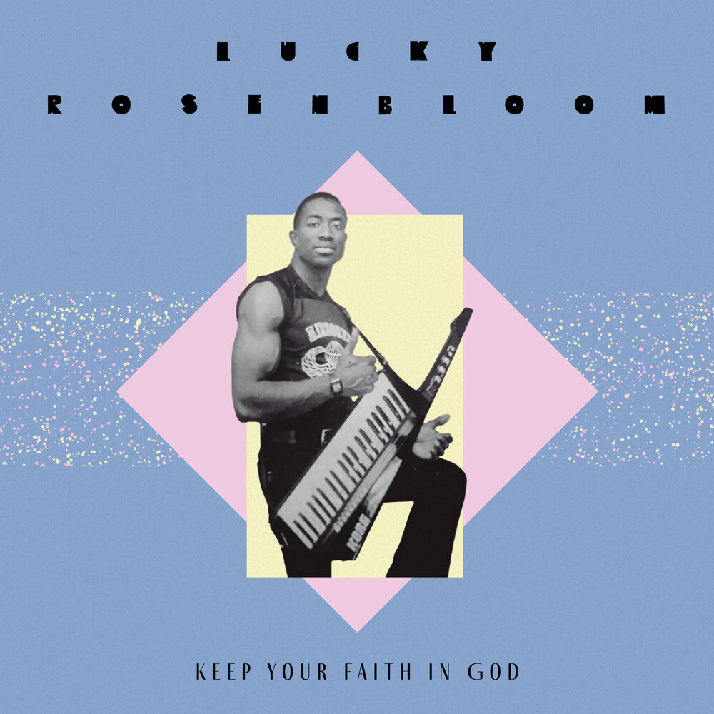 the album cover for Lucky Rosenbloom - Keep Your Faith In God / Just Give It All [Colored Vinyl]