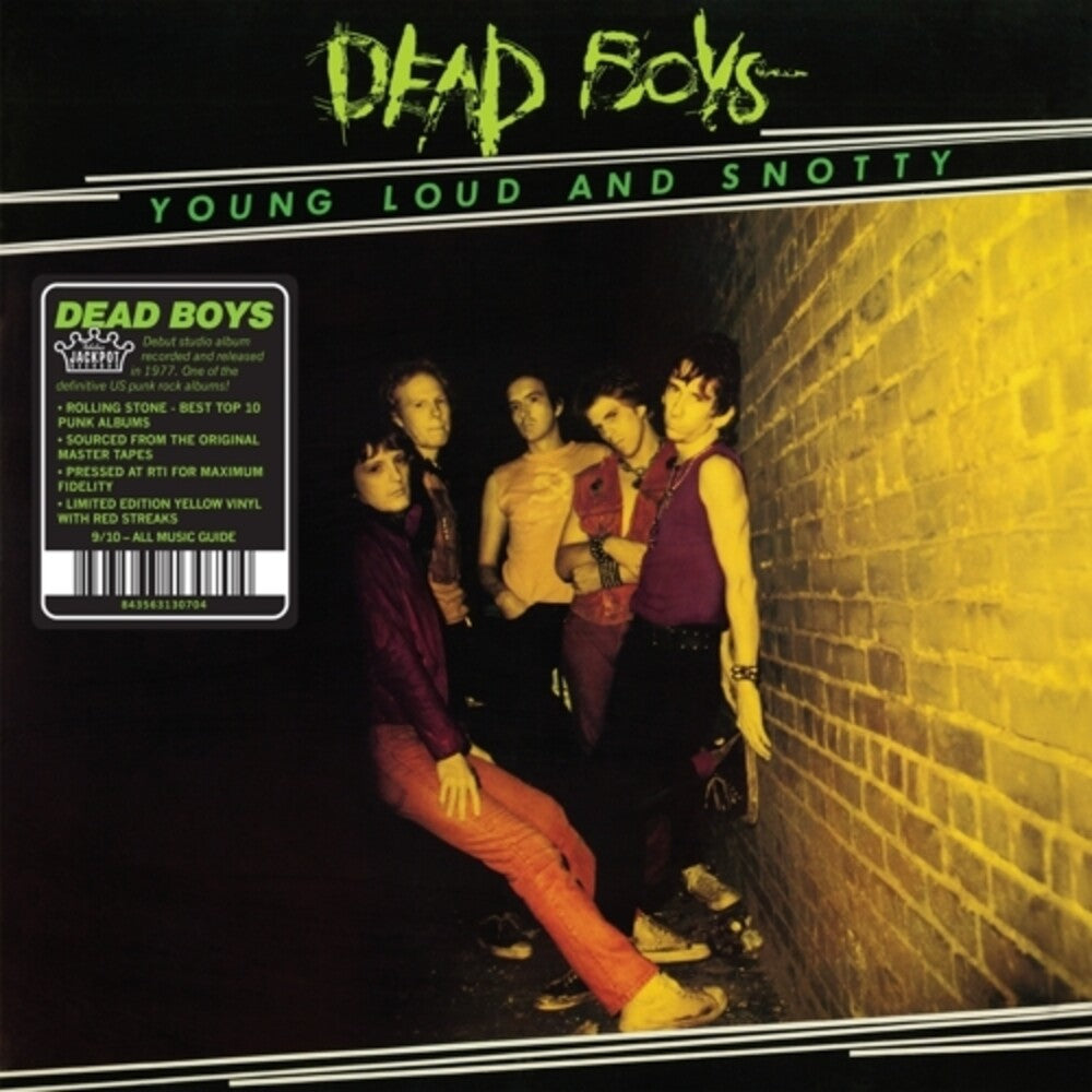 the album cover for Dead Boys - Young, Loud & Snotty