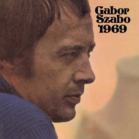 Pre-Order: Gabor Szabo - 1969