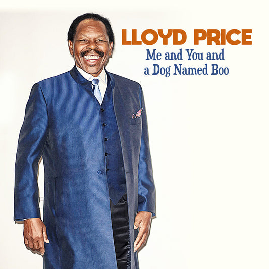 the album cover for Price, Lloyd - Me And You And A Dog Named Boo