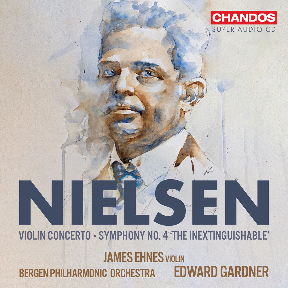 the album cover for Nielsen / Ethnes / Bergen Philharmonic Orchestra - Violin Concerto Symphony No. 4 (Hybr)