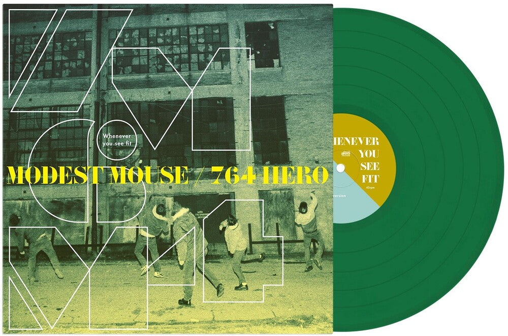 the album cover for Modest Mouse / 764-Hero - Whenever You See Fit - Evergreen [Colored Vinyl] (Grn)