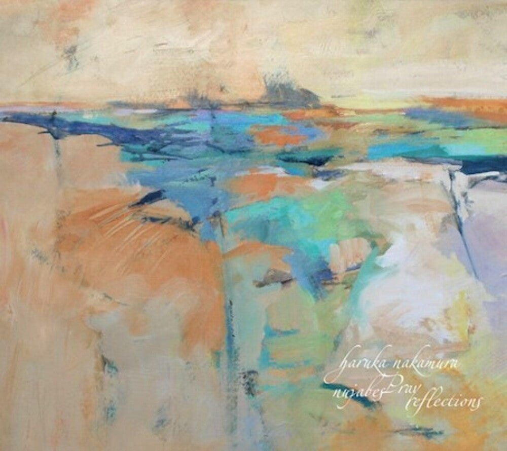 the album cover for Haruka Nakamura - Nujabes Pray Reflections (Uk)