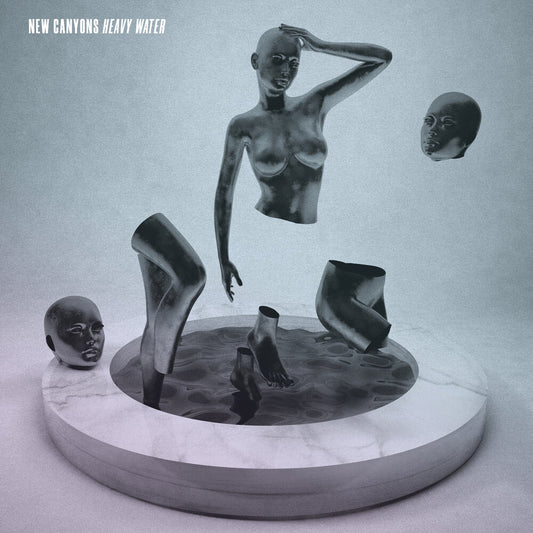 the album cover for New Canyons - Heavy Water