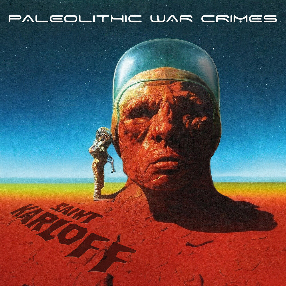 the album cover for Saint Karloff - Paleolithic War Crimes [Digipak]