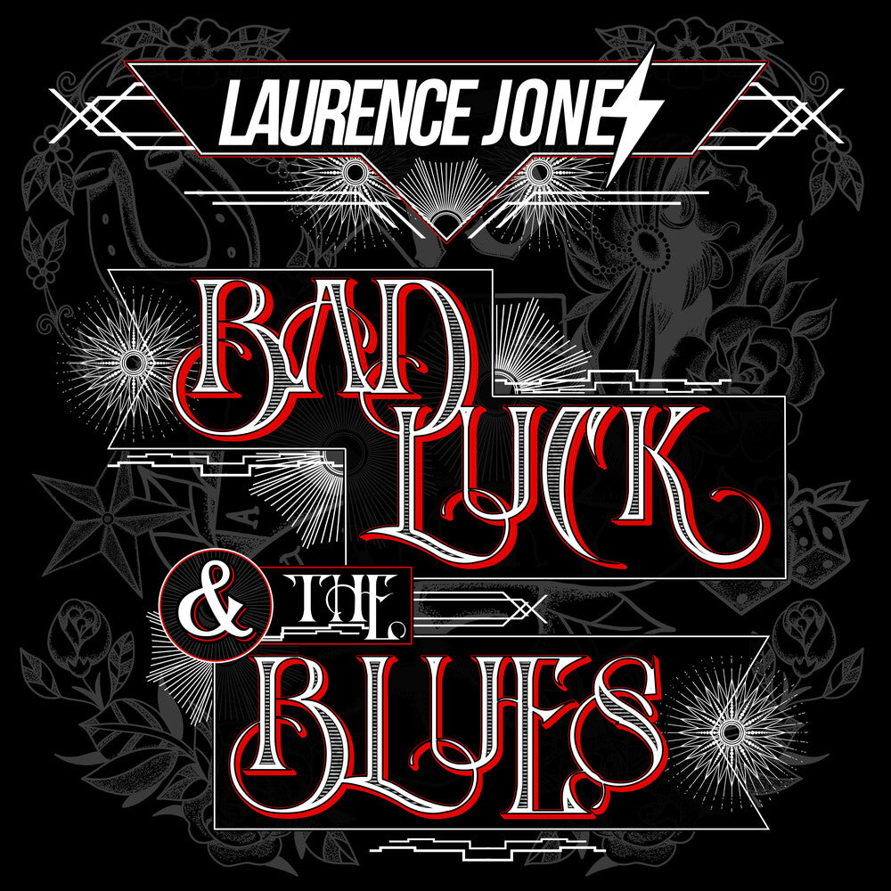 the album cover for Laurence Jones - Bad Luck & The Blues