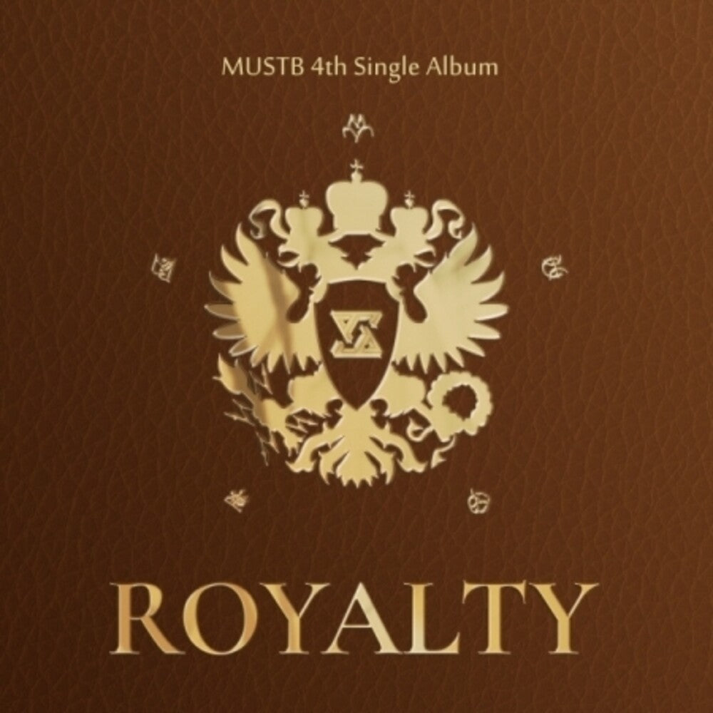 the album cover for MUSTB - Royalty (Asia)