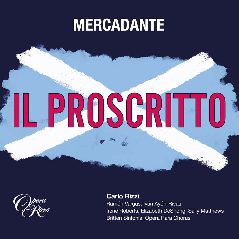 the album cover for Mercadante / Carlo Rizzi  / Britten Sinfonia - Mercadante: Il Proscritto (Uk)