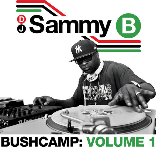 the album cover for Dj Sammy B - Bushcamp: Volume 1
