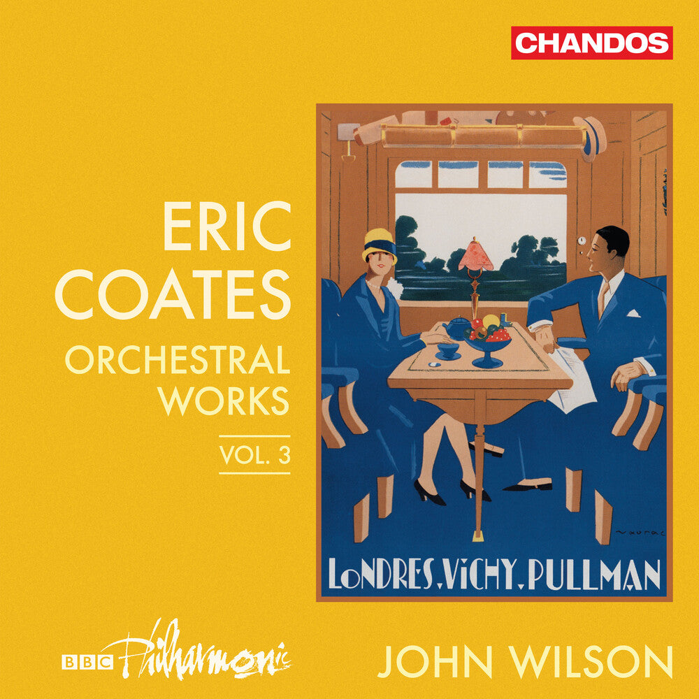 the album cover for Coates / Bbc Philharmonic - Orchestral Works Vol. 3