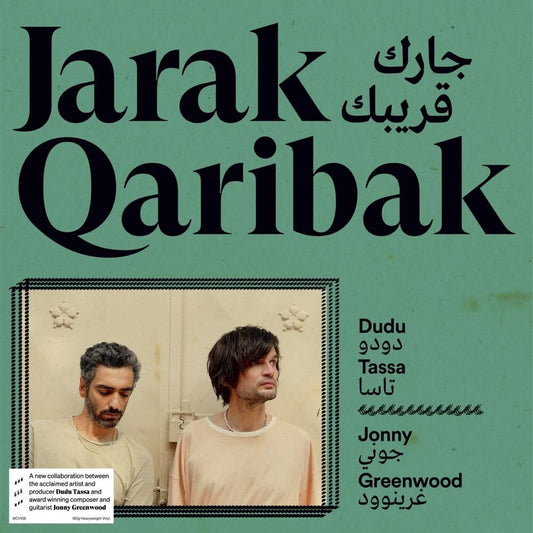 the album cover for Dudu Tassa  / Greenwood,Jonny - Jarak Qaribak