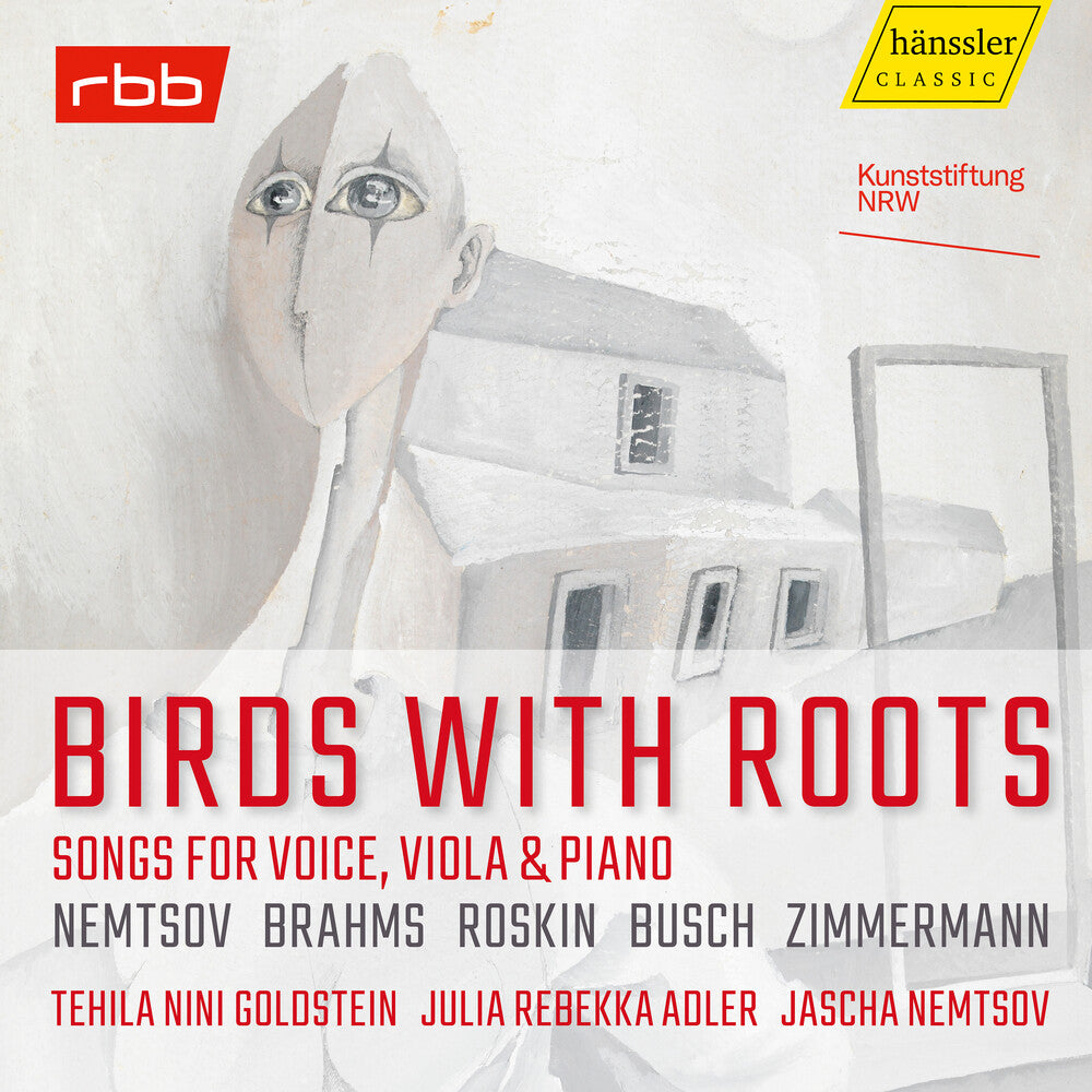 the album cover for Brahms / Busch / Nemtsov - Birds With Roots - Songs For Voice, Viola & Piano