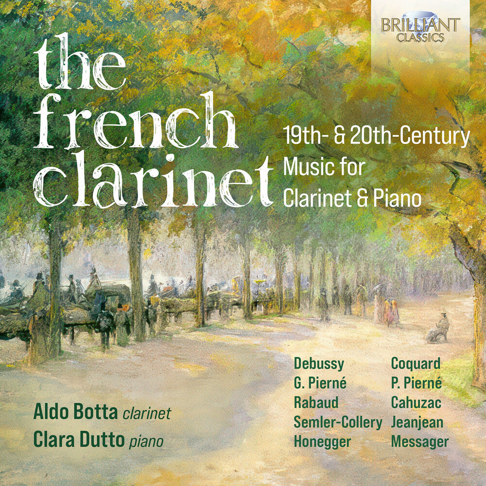 the album cover for Cahuzac / Coquard / Debussy - French Clarinet - 19th & 20th Century Music For