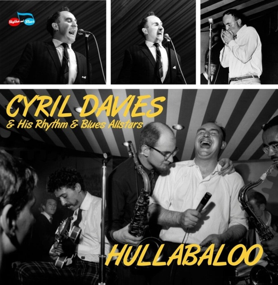 the album cover for Cyril Davies  / His Rhythm / Blues Allstars - Hullabaloo