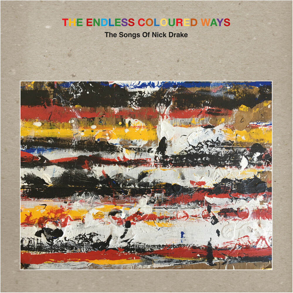 Various Artists - The Endless Coloured Ways: The Songs of Nick Drake [CD]