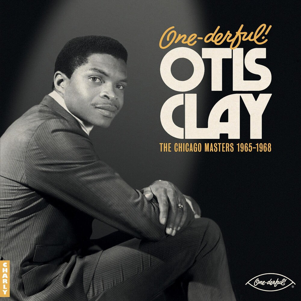 the album cover for Otis Clay - One-Derful Otis Otis Clay: The Chiacgo Masters
