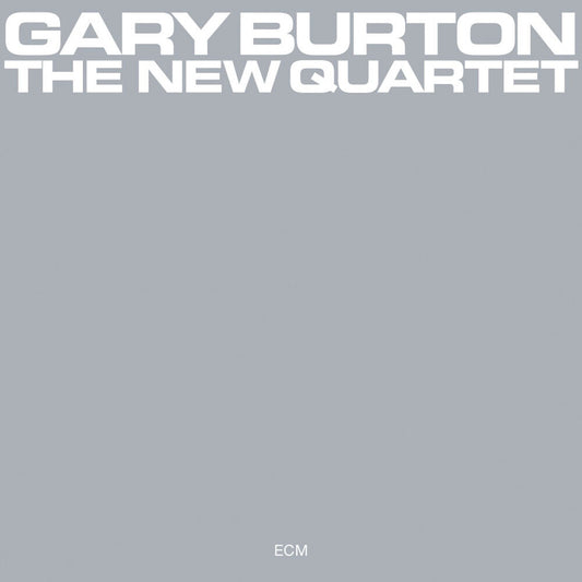 the album cover for Burton, Gary - New Quartet (ECM Luminessence Series)