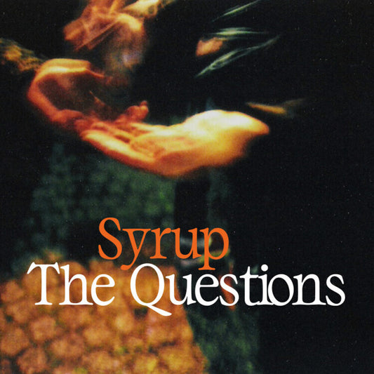 the album cover for Syrup - Questions