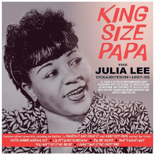 the album cover for Julia Lee - King Size Papa: The Julia Lee Collection 1927-52