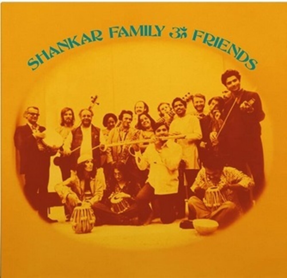 the album cover for Ravi Shankar - Shankar Family & Friends