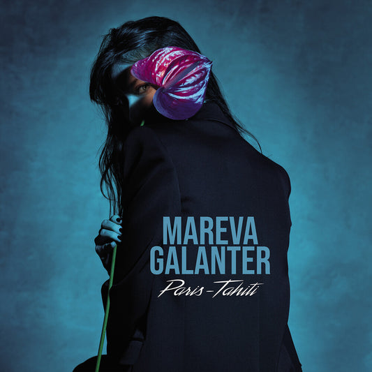 the album cover for Mareva Galanter - Paris-Tahiti