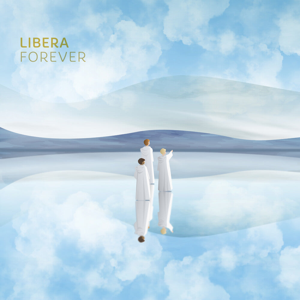the album cover for Libera - Forever (Uk)