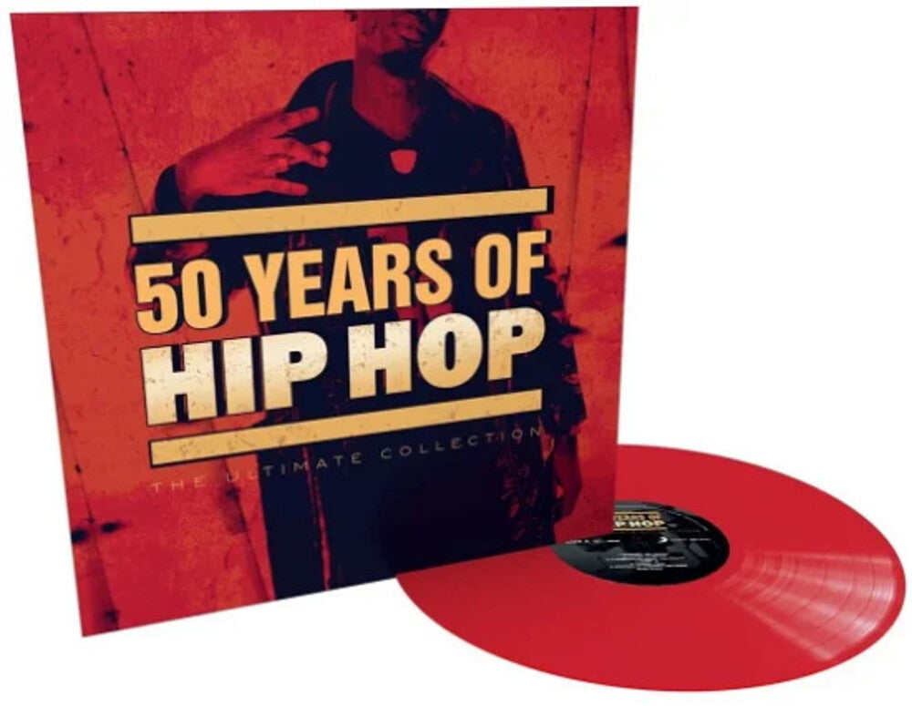 the album cover for 50 Years Of Hip Hop: The Ultimate Collection / Var - 50 Years Of Hip Hop: The Ultimate Collection / Var