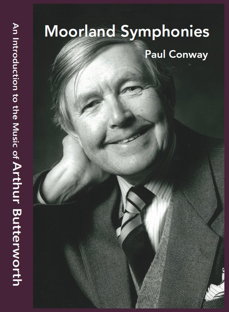 the album cover for Athur Butterworth  / Conway,Paul - Moorland Symphonies - Introduction To The Music
