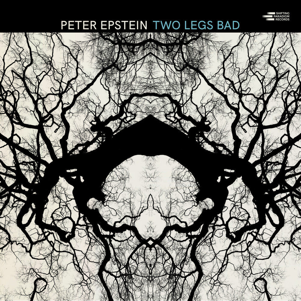 the album cover for Peter Epstein - Two Legs Bad