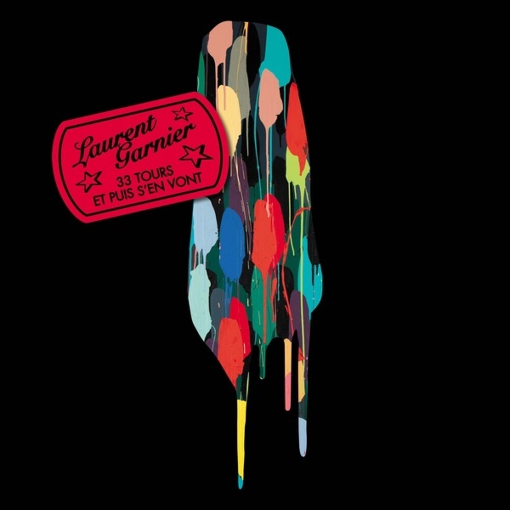 the album cover for Laurent Garnier - 33 Tours Et Puis S'en Vont