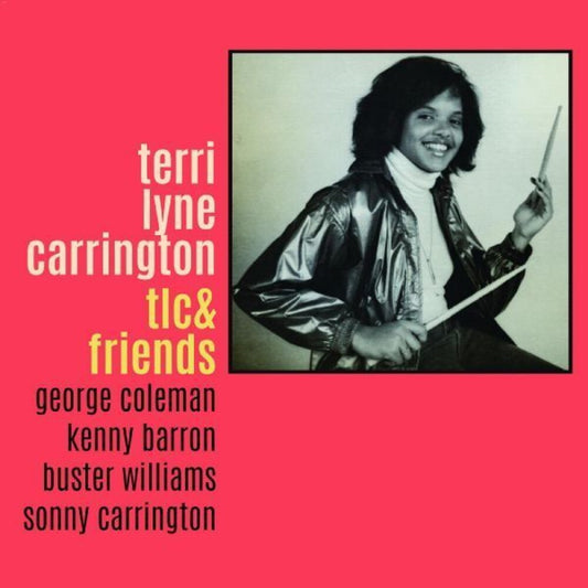 the album cover for Terri Carrington  Lyne - Tlc & Friends (Can)