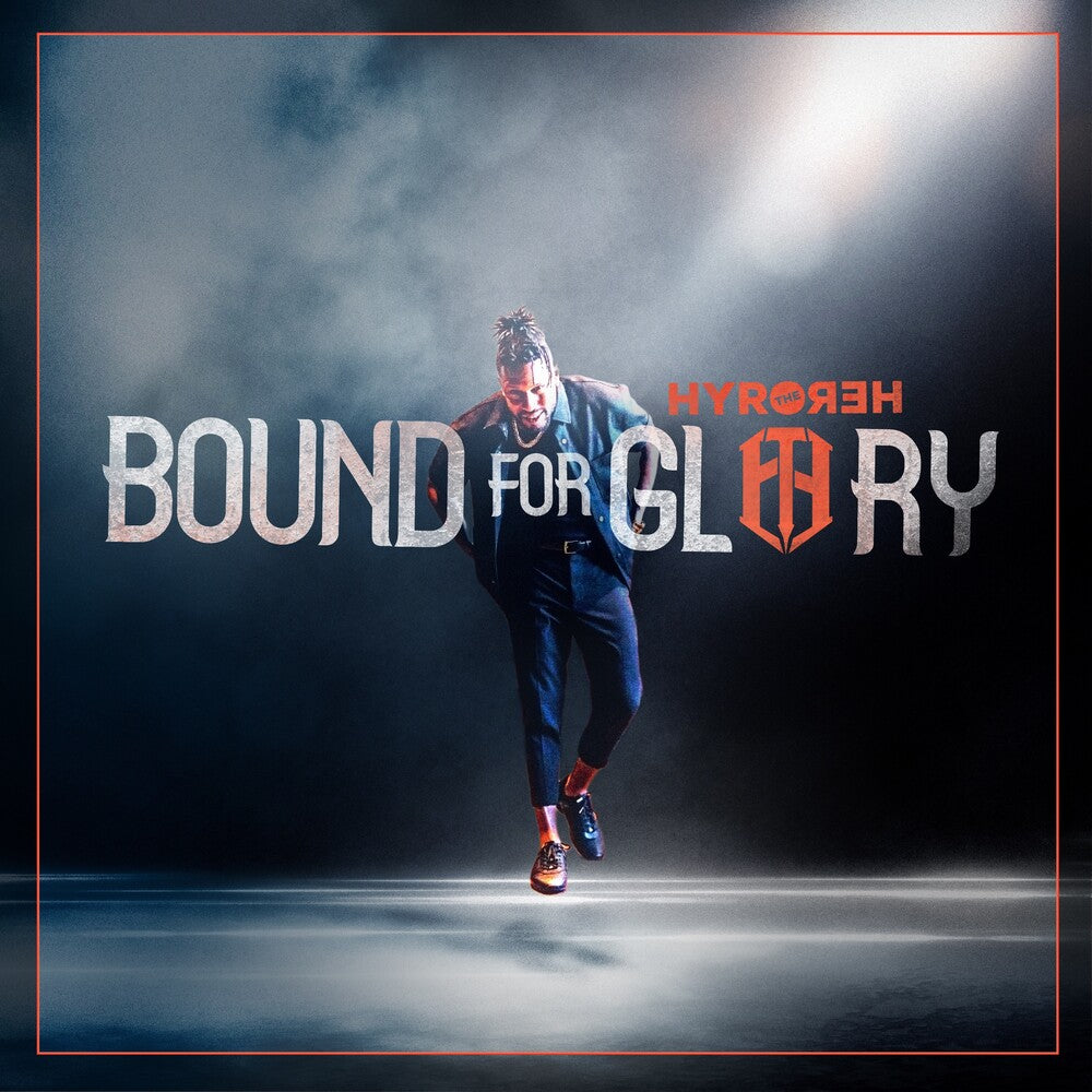 the album cover for Hyro The Hero - Bound For Glory