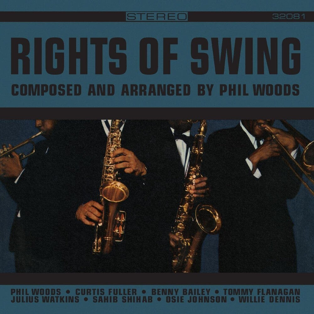 the album cover for Phil Woods - Rights Of Swing [Remastered]