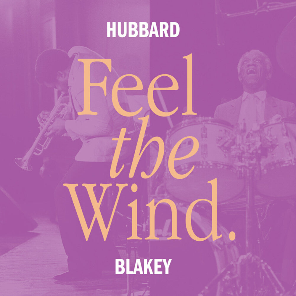 the album cover for Freddie Hubbard  / Blakey,Art - Feel The Wind