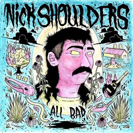 Nick Shoulders - All Bad (Ofv) [LP]
