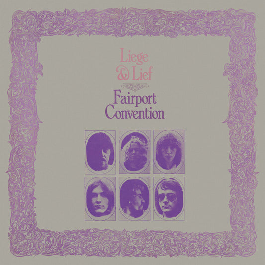 the album cover for Fairport Convention - Liege & Lief [180 Gram] (Uk)