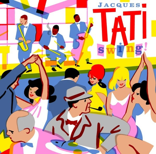 the album cover for Jacques Tati - Swing
