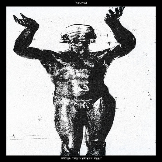the album cover for Demons - Under The Western Heel