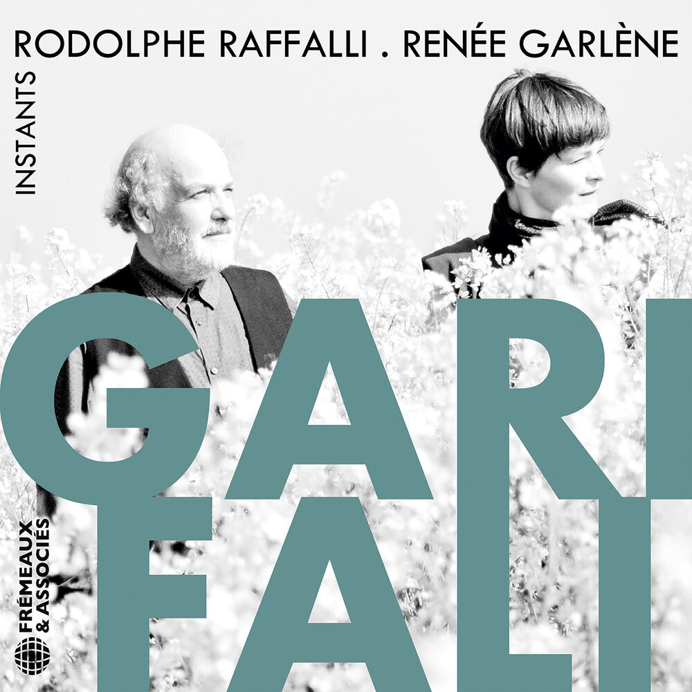 the album cover for Renee Garlene  / Raffalli,Rodolphe - Garifali - Instants