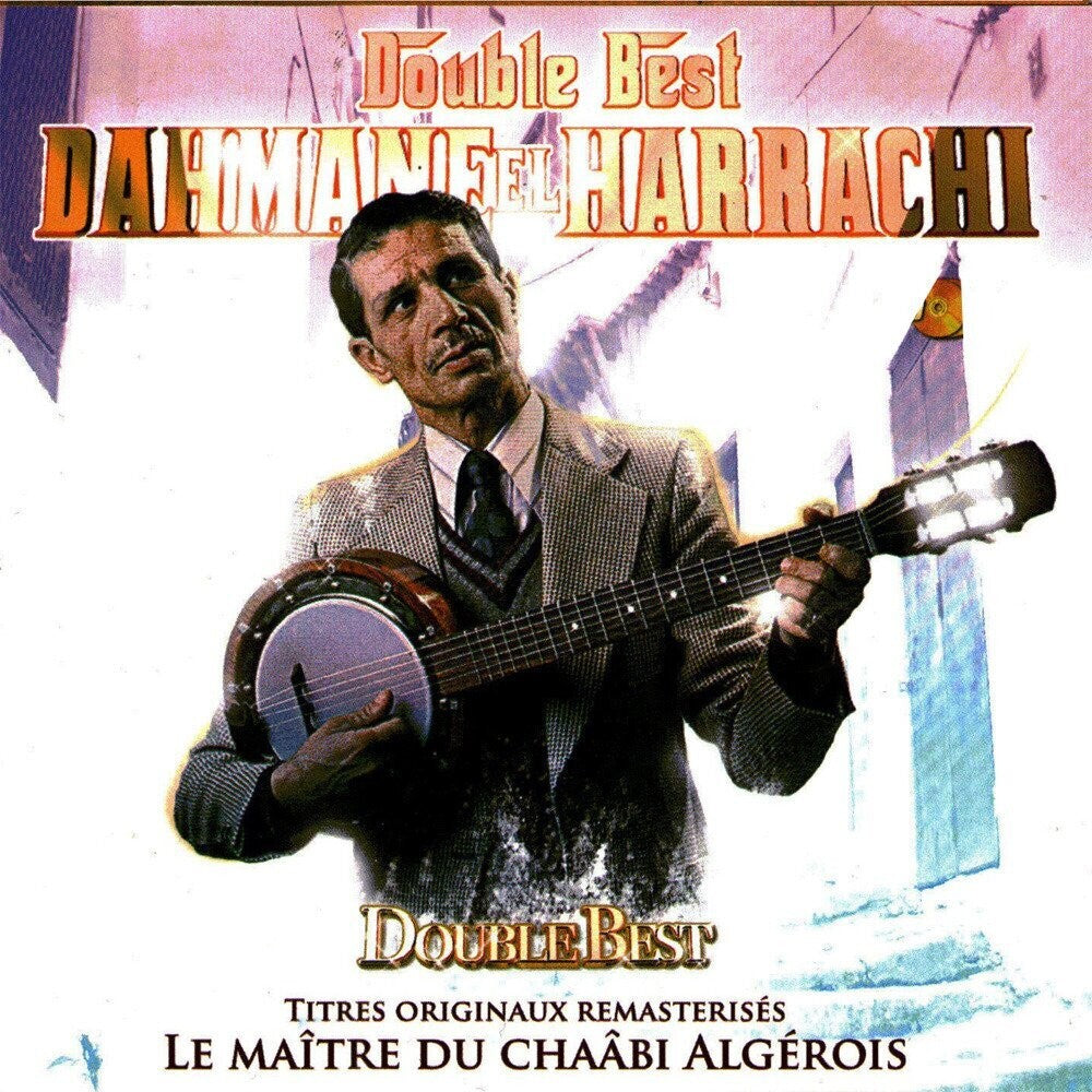 the album cover for El Dahmane Harrachi - Double Best [Import]
