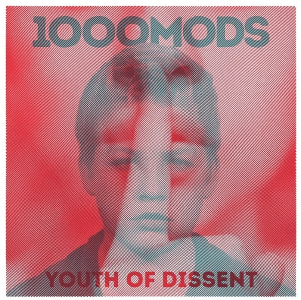 the album cover for 1000mods - Youth Of Dissent