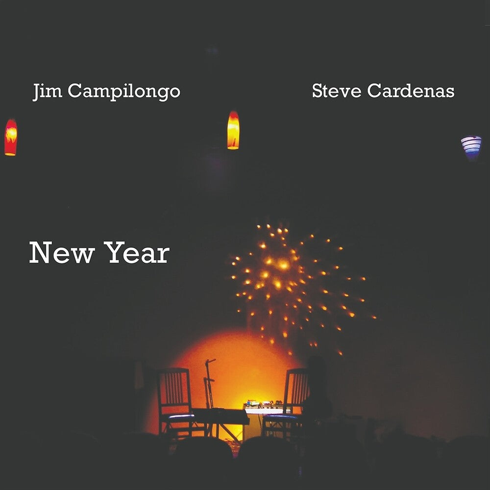 the album cover for Jim Campilongo  / Cardenas,Steve - New Year