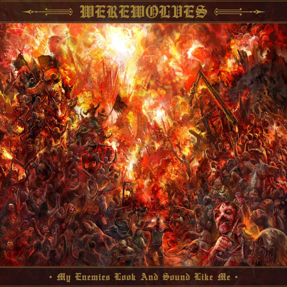 the album cover for Werewolves - My Enemies Look And Sound Like Me