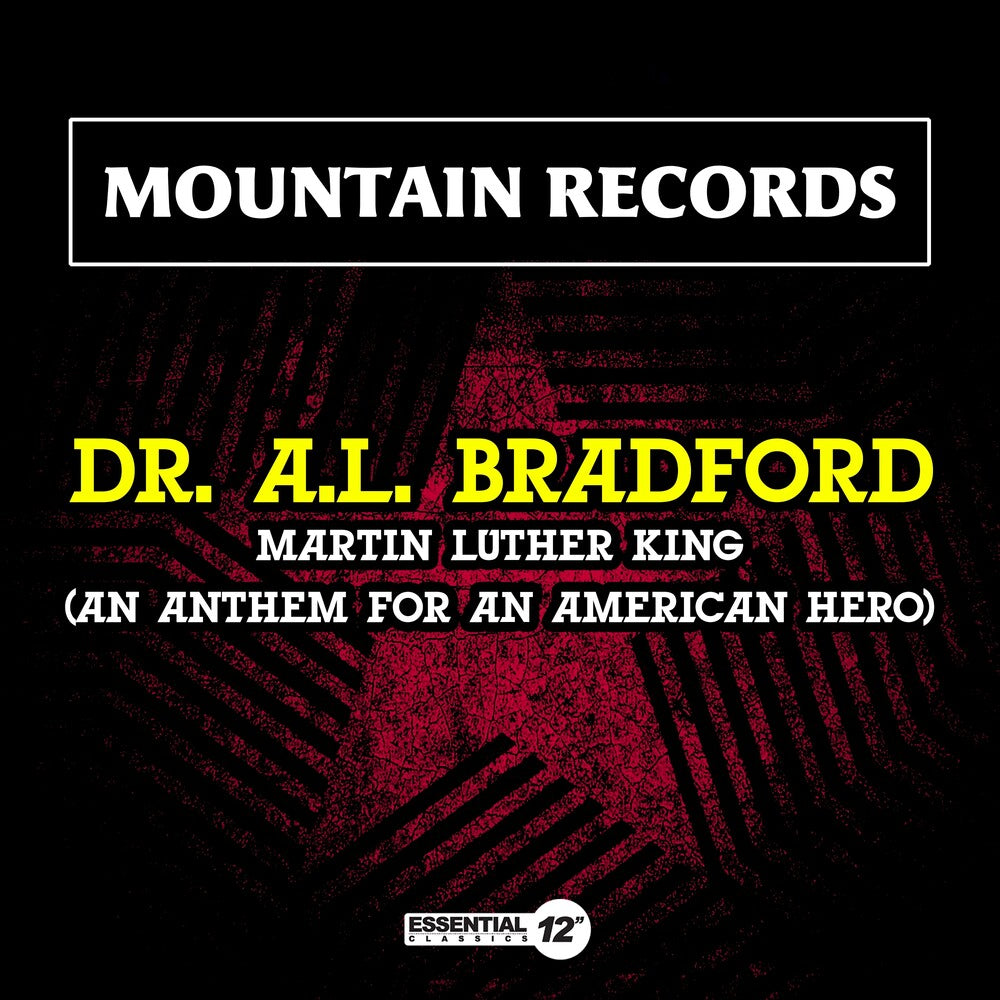 the album cover for Dr Bradford . A.L. - Martin Luther King (An Anthem For An American Hero