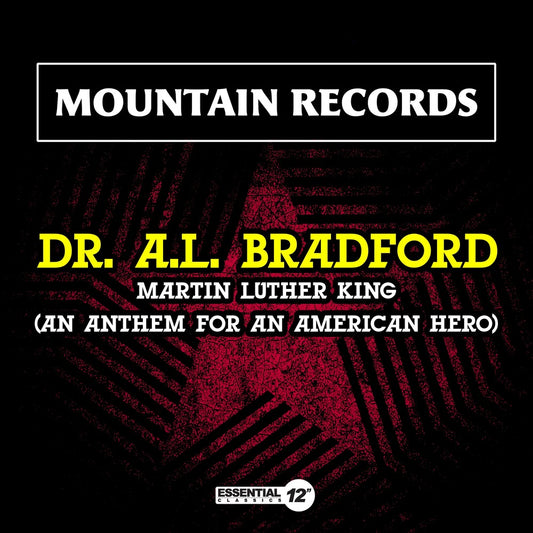the album cover for Dr Bradford . A.L. - Martin Luther King (An Anthem For An American Hero