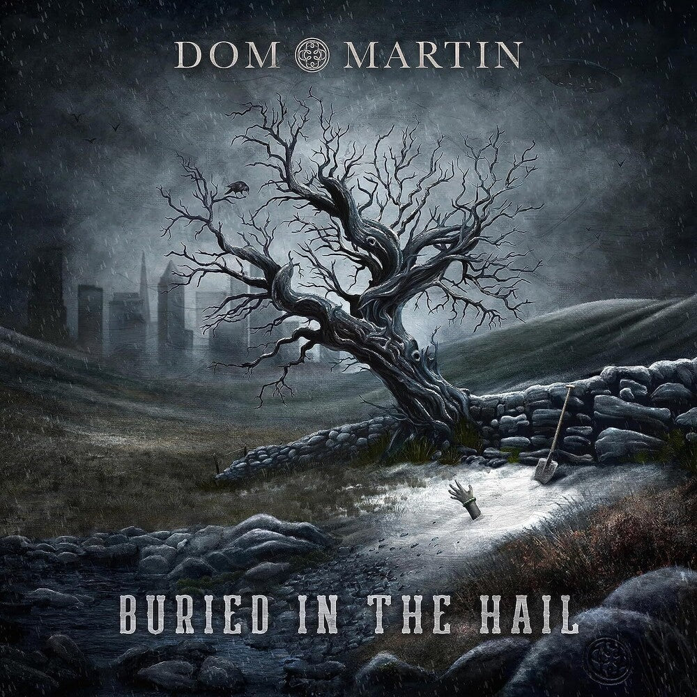 the album cover for Dom Martin - Buried In The Hail [Digipak]