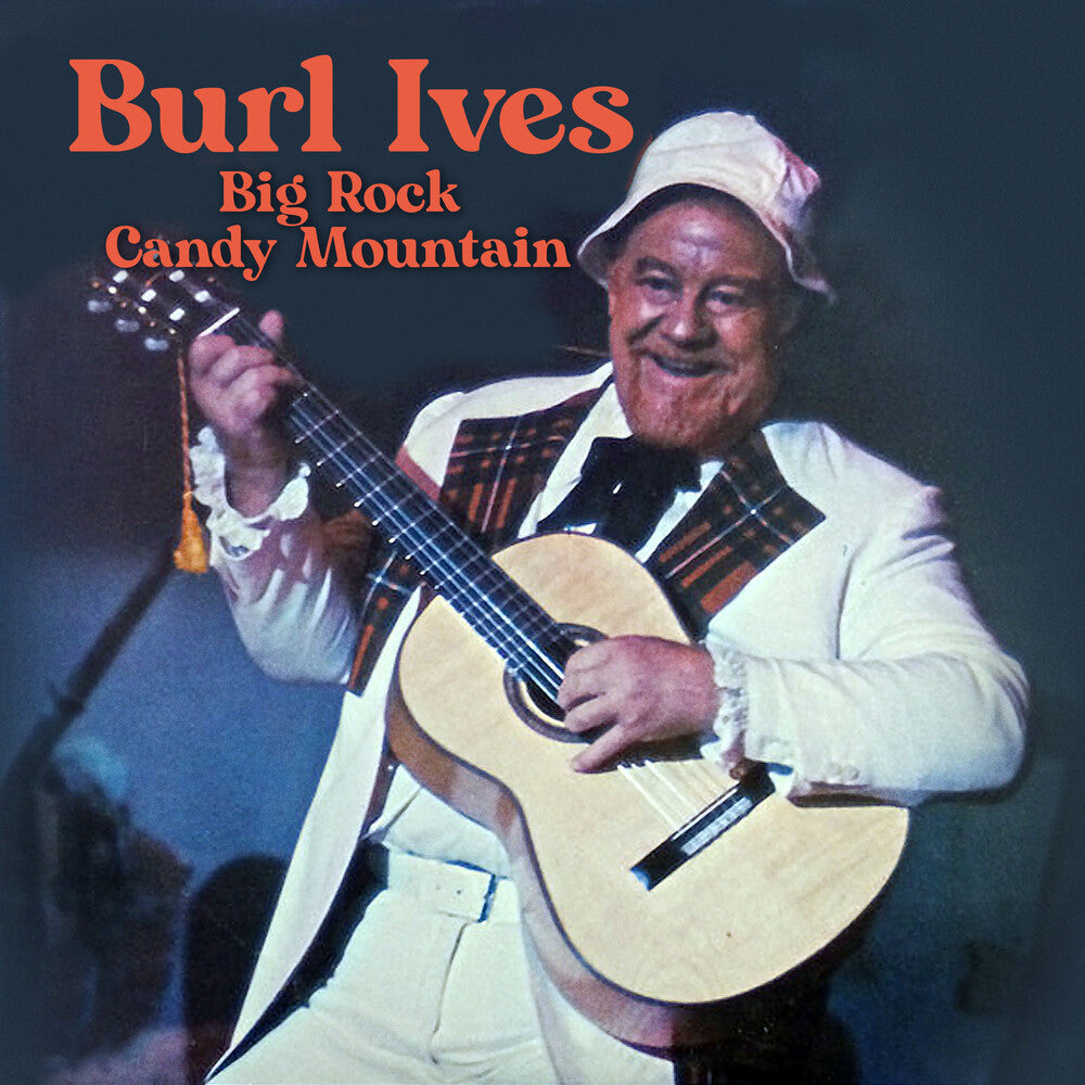 the album cover for Burl Ives - Big Rock Candy Mountain (Mod)