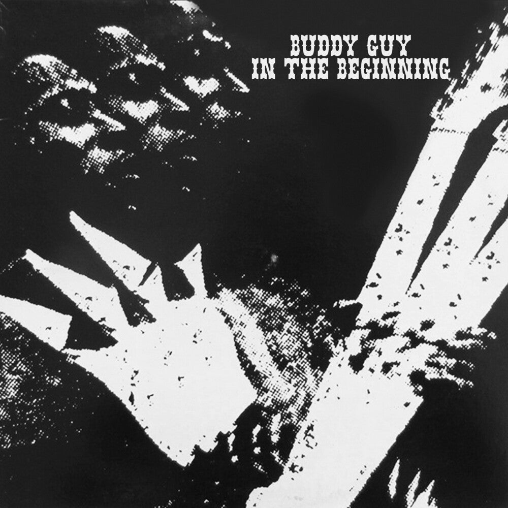 the album cover for Buddy Guy - In The Beginning (Mod)