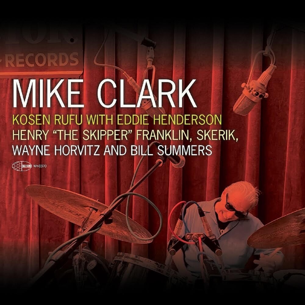 the album cover for Mike Clark  / Henderson,Eddie - Kosen Rufu