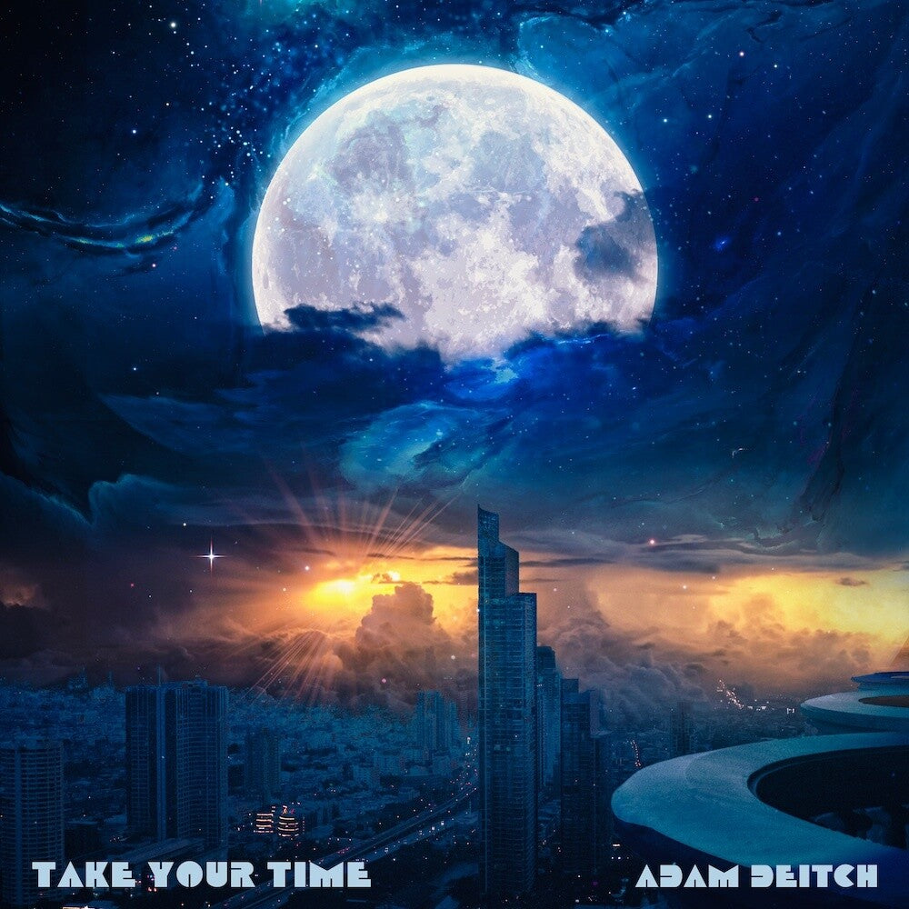 the album cover for Deitch, Adam - Take Your Time